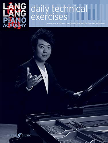 Book cover featuring Lang Lang at a piano with text Daily Technical Exercises.