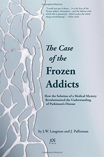 Book cover: “The Case of the Frozen Addicts” about Parkinson’s disease.