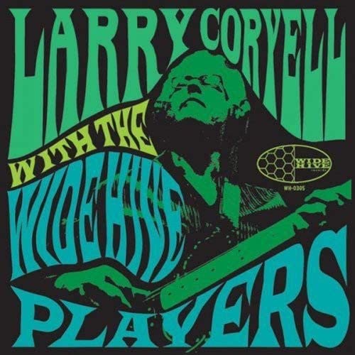 Album cover for Larry Coryell with Wide Hive Players, psychedelic art.