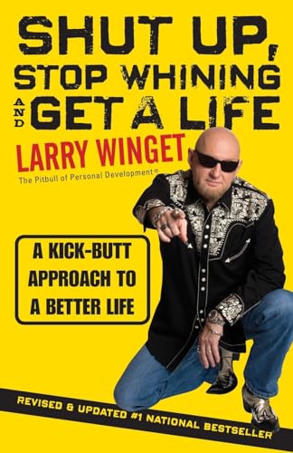 Book cover: "Shut Up" by Larry Winget, featuring author portrait.