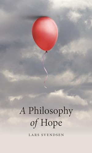 Book cover: red balloon against stormy sky, title “A Philosophy of Hope”.