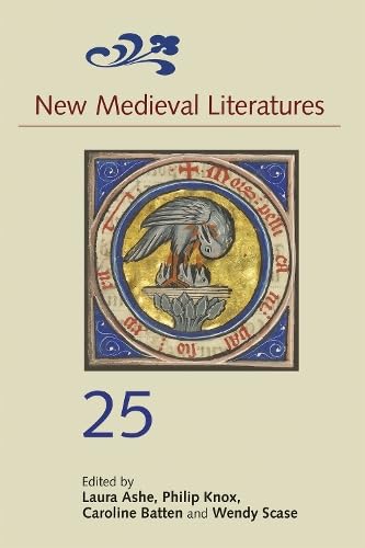 Book cover: "New Medieval Literatures 25" with illuminated manuscript image.