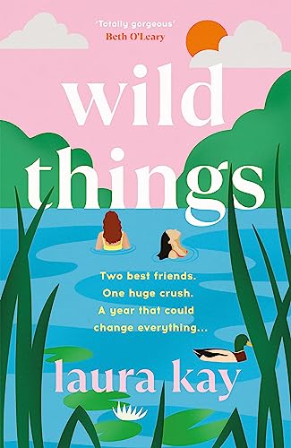 Book cover: “Wild Things” with illustration of two women swimming and a duck.