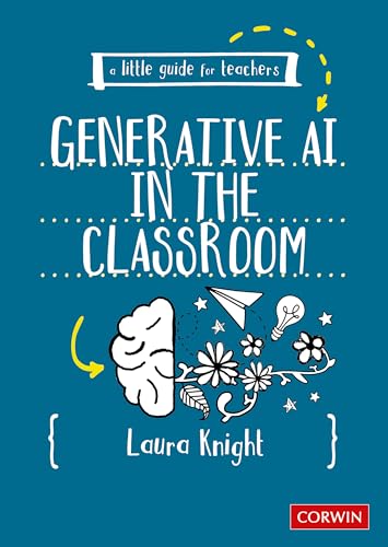 Book cover: "Generative AI in the Classroom" by Laura Knight, with illustrations.