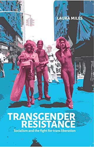 Book cover featuring three figures in a city street, titled “Transgender Resistance.”