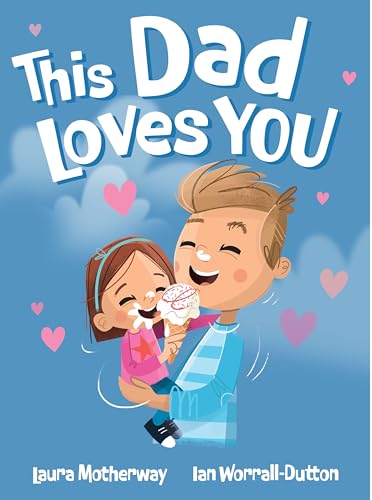 Book cover: Dad and daughter sharing an ice cream, blue background.