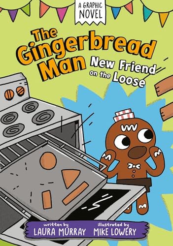 Gingerbread Man escapes an oven with a robot, colorful graphic novel cover.