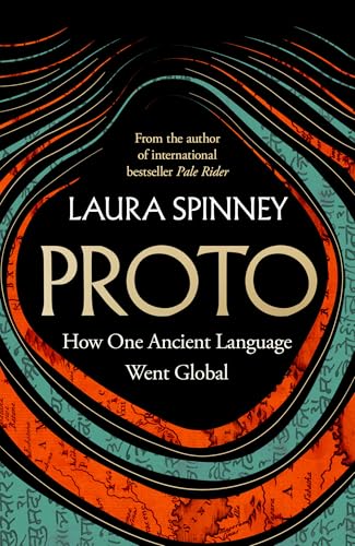 Book cover: "Proto" by Laura Spinney, with swirling orange and teal lines.