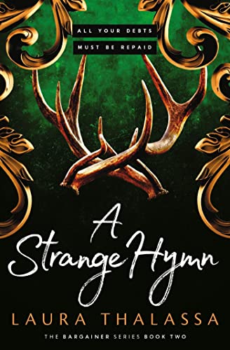 Book cover for A Strange Hymn featuring deer antlers against a green and black background.