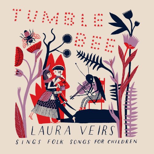 CD cover for Laura Veirs’ “Tumble Bee” featuring illustrated musicians and flowers.