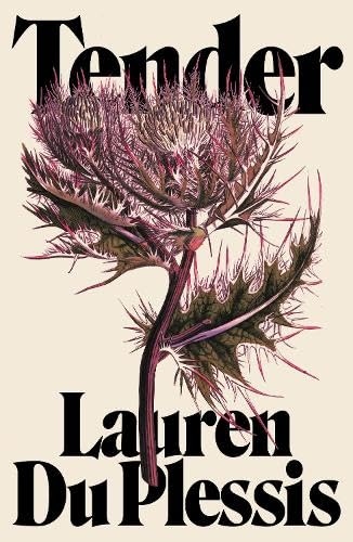 Book cover titled Tender by Lauren Du Plessis featuring a detailed purple thistle illustration.