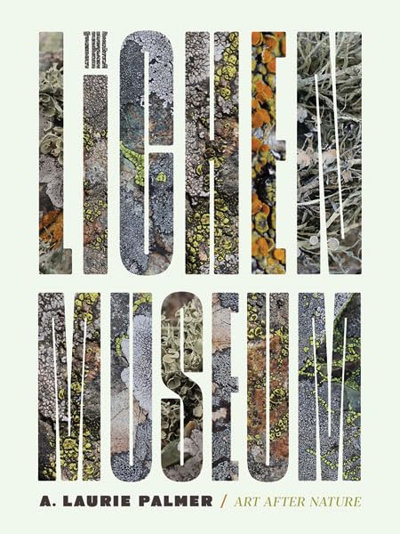 Book cover: "The Lichen Museum" with lichen-filled text and imagery.