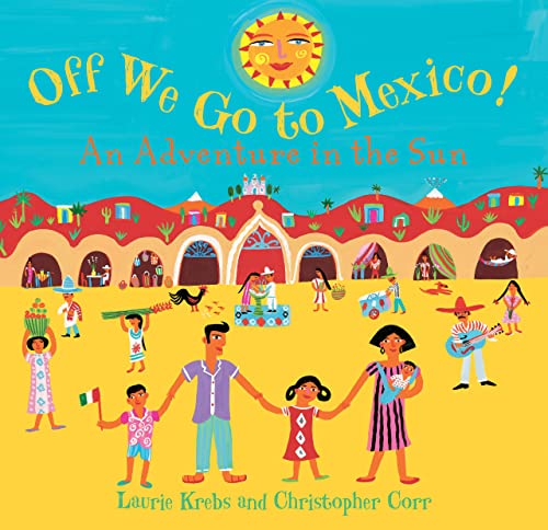 Book cover: colorful illustration of a Mexican town and people.