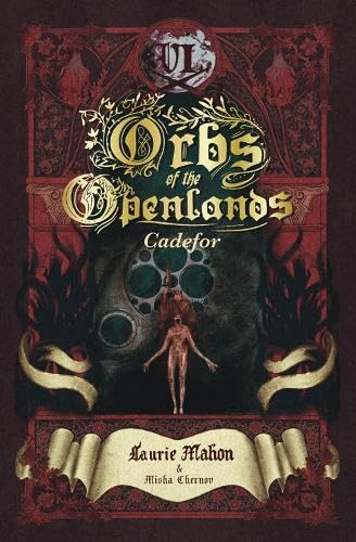 Book cover for "Orbs of the Openlands" by Laurie Mahon, dark fantasy art.