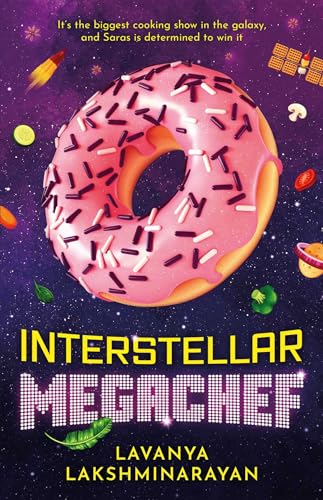 Book cover: pink sprinkled donut in space with title "Interstellar MegaChef".