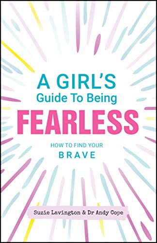 Book cover with pink title: "A Girl's Guide To Being Fearless.