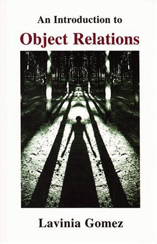 Book cover: “An Introduction to Object Relations” with a shadowy forest image.