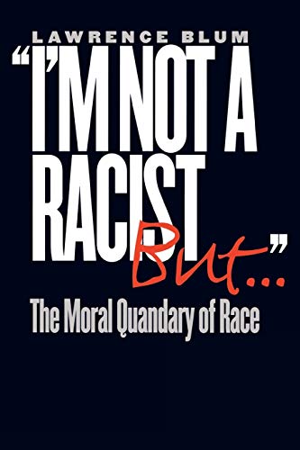 Book cover with bold white text reading "I'm Not a Racist" and red "But..