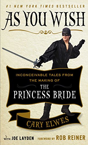 Book cover featuring Cary Elwes as Westley from The Princess Bride.