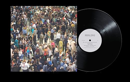 Leatherette "Small Talk" vinyl record with a crowd scene album cover.