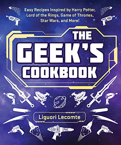 Cookbook cover with sci-fi and fantasy weapons against a blue starry background.