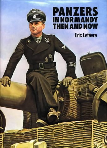 Book cover: German soldier with a tank, “Panzers in Normandy.”