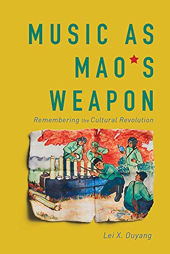 Book cover: "Music as Mao's Weapon" with a vintage propaganda image.