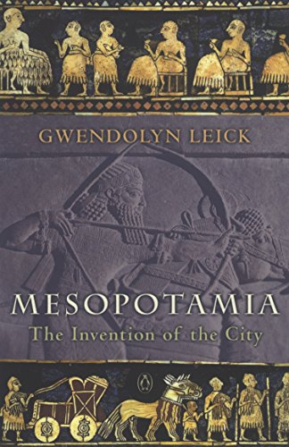 Book cover: “Mesopotamia: The Invention of the City” with ancient relief images.