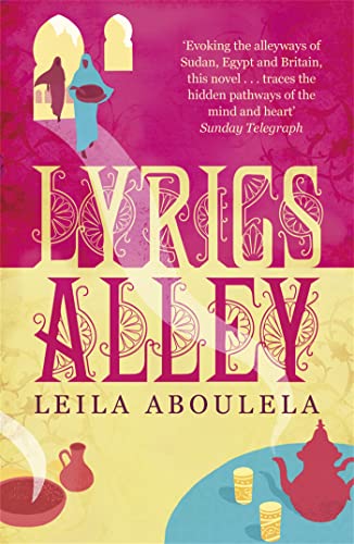 Book cover for “Lyrics Alley” by Leila Aboulela, with ornate design.