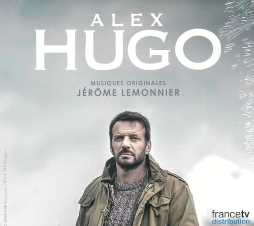 CD cover for "Alex Hugo" soundtrack featuring a man in a jacket.
