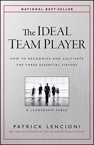 Book cover of The Ideal Team Player by Patrick Lencioni with a business photo.