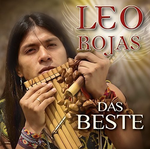 Leo Rojas CD cover featuring a man playing a traditional flute.