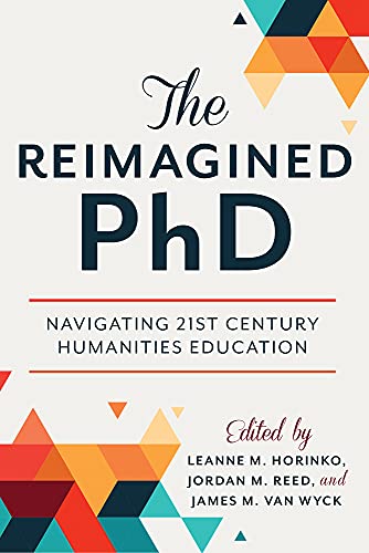 Book cover with bold text: "The Reimagined PhD" and geometric patterns.