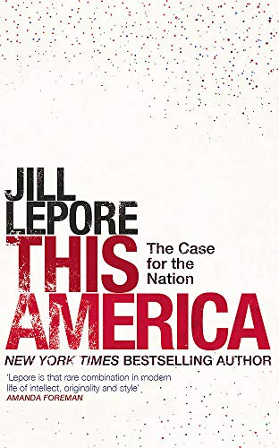 Book cover: "This America" by Jill Lepore, with red and black text.