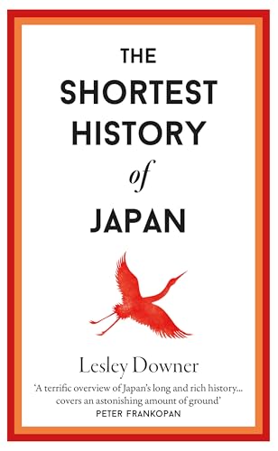 Book cover for The Shortest History of Japan by Lesley Downer featuring a red crane.