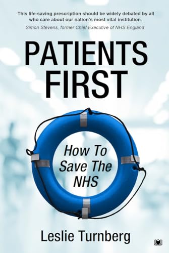 Book cover featuring a blue lifebuoy with the title Patients First: How to Save the NHS.