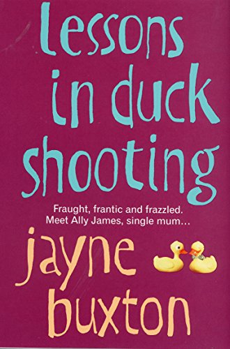 Book cover: "Lessons in Duck Shooting" by Jayne Buxton, with two duck illustrations.
