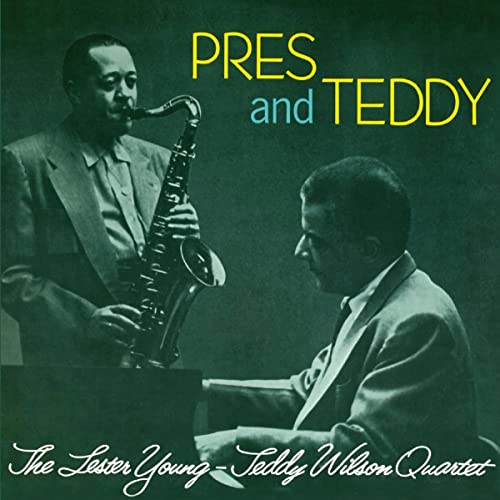 Lester Young playing saxophone and Teddy Wilson playing piano on a green background.