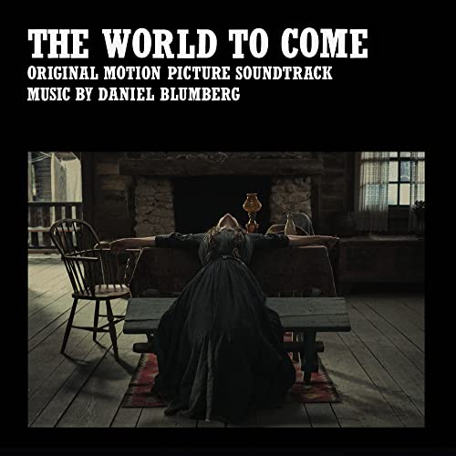 Album cover for The World to Come soundtrack showing a woman leaning over furniture.