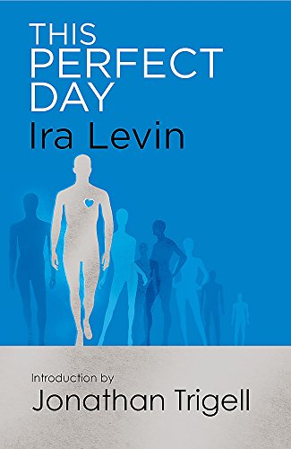 Book cover: “This Perfect Day” by Ira Levin, with silhouetted figures.