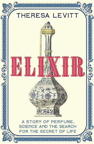 Book cover for “Elixir” featuring an ornate perfume bottle illustration.