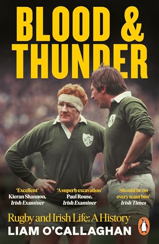 Book cover: "Blood and Thunder" featuring two Irish rugby players.