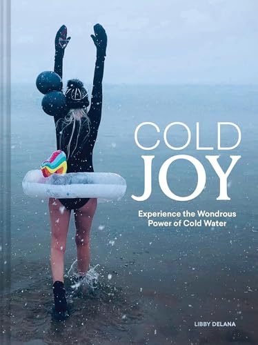 Person in water raising arms, book cover reads “Cold Joy.”