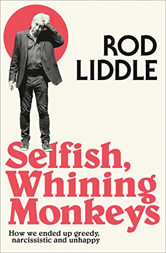 Book cover with a man holding his head, titled “Selfish, Whining Monkeys.”