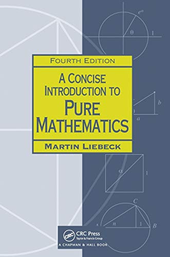 Textbook cover: "A Concise Introduction to Pure Mathematics," fourth edition.
