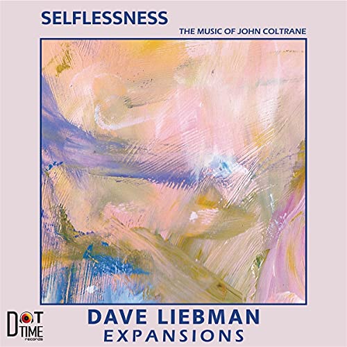 CD cover for “Selflessness” by Dave Liebman, abstract pink and blue painting.