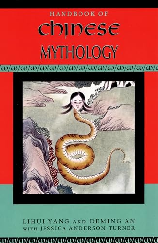 Book cover: "Handbook of Chinese Mythology" featuring a serpent-like figure.
