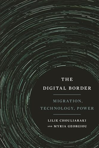 Book cover: "The Digital Border: Migration" with swirling dark green lines.