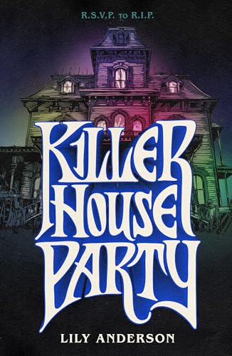 Book cover: haunted house with bold title "Killer House Party.