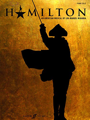 “Hamilton” piano solo sheet music cover with silhouette of figure.